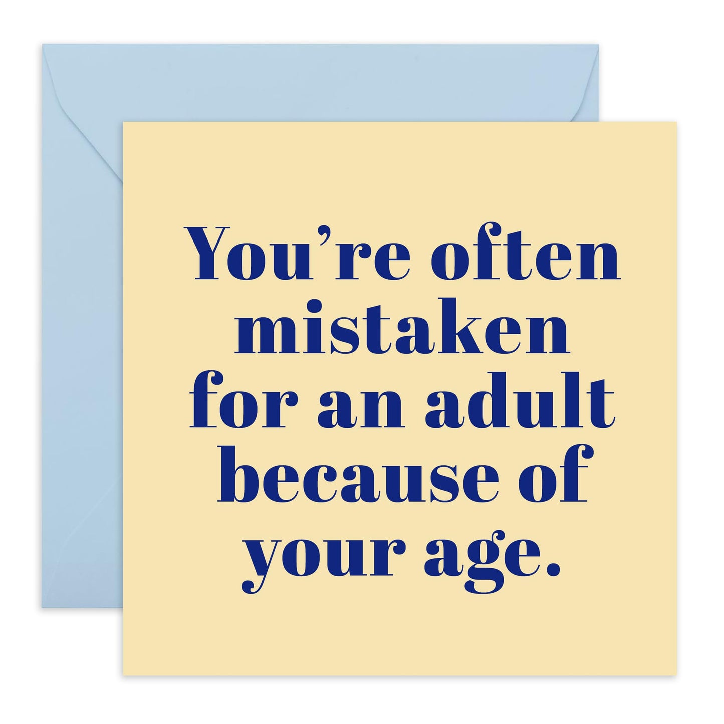 Jokes on Age Birthday Card - 'Mistaken For An Adult' - Gifts for Best Friends, Buddies, Mates, Coworkers, Relatives, Mum , Dad - Young Looking - Comes with Fun Stickers