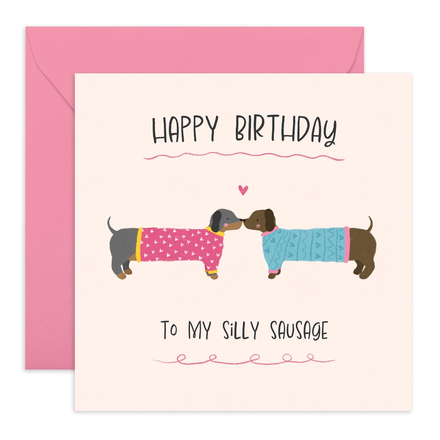 Happy Birthday Card for Dachshund Lovers - 'To My Silly Sausage' Cute and Quirky Dog Design - Fun Greeting Card for Him, Her, Friends, Dog Owners and Pet Lovers - Blank Inside