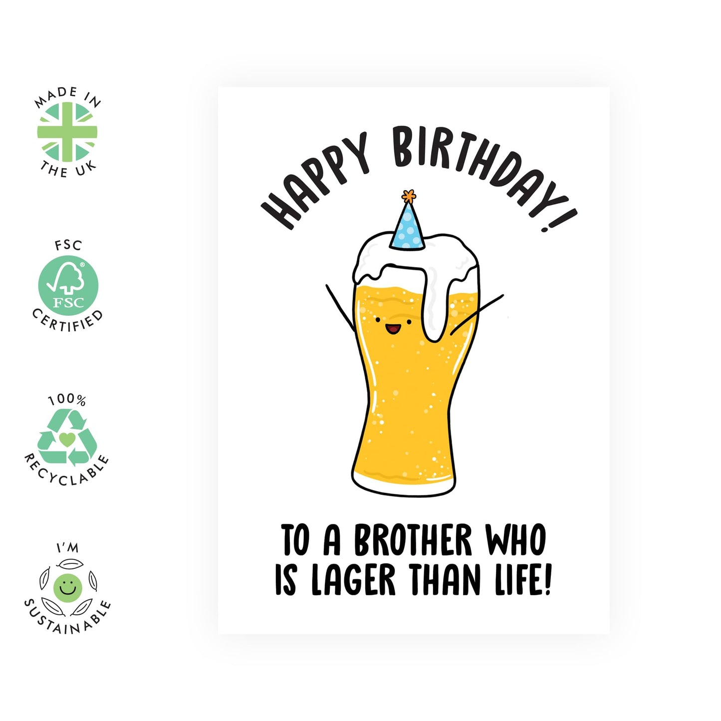 Brother Birthday Card - To A Brother Who Is Lager Than Life - Funny Birthday Cards For Men - Beer Jokes Banter - Greeting Card And Envelope - Comes With Cute Stickers By Central 23