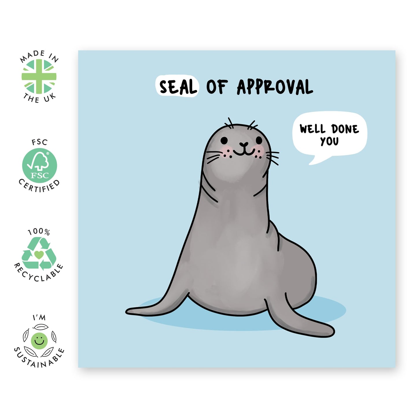 Lovely Greeting Card - 'SEAL' - Seal Of Approval' - Perfect for Adding a Fun and Official Touch to Any Occasion - Ideal for Him, Her, Friends, Family, Colleagues - Comes With Stickers By Central 23