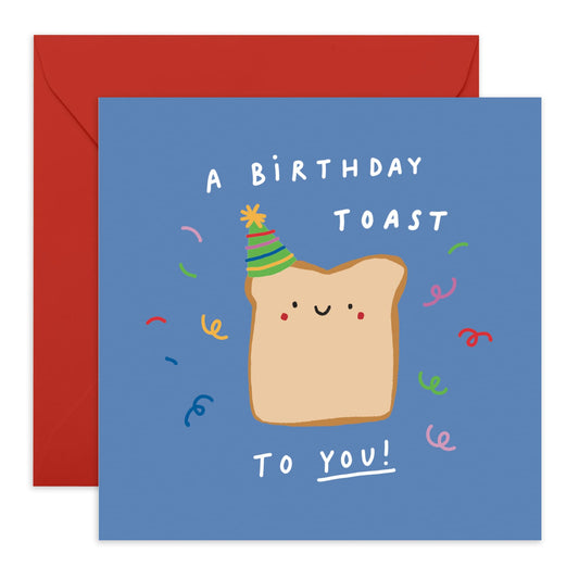 Fun Birthday Card - 'Birthday Toast' - Gifts for Best Friends, BFF, Bruv, Mate, Brother, Cousin, Co-worker, Colleagues, Him - Bread Party - Comes with Fun Stickers