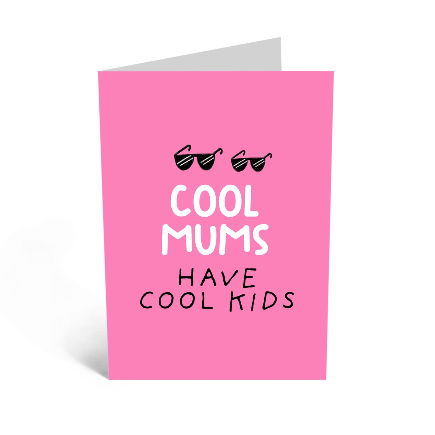 Cool Mum Greeting Card - 'Cool Mums' - Birthday Card for Her, Mummy, Mam, Step Mum, In-Laws from Son or Daughter - Mothers Day Card from Family - Celebrate Her - Sunglasses - Comes with Fun Stickers