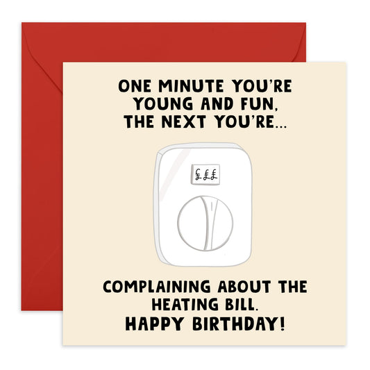 Funny Birthday Card – 'Complaining About the Heating Bill' – Humorous Greeting Card for Wife, Husband, Friends, Brother, Sister, Family, and Colleagues- Comes with Fun Stickers