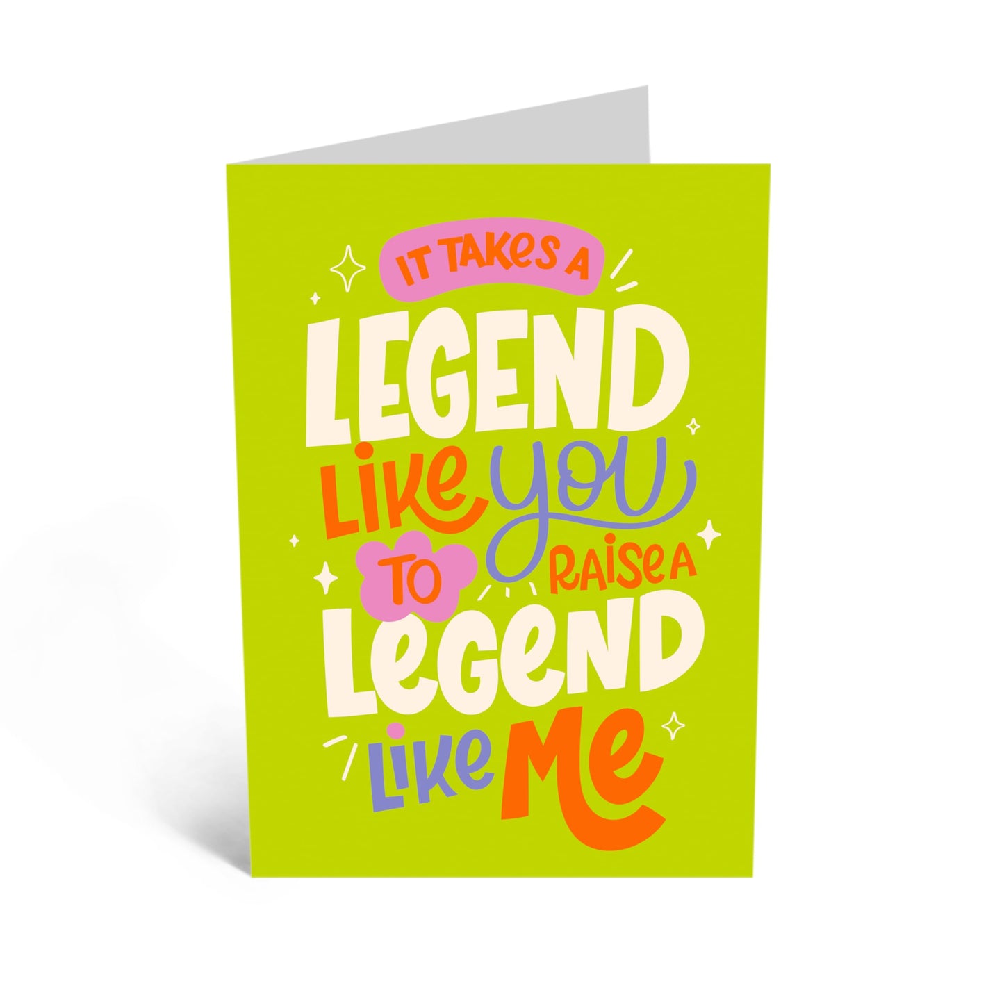 Thank You Card for Them - It Takes A Legend Like You - For Mum Her Mummy Ma Dad Mother Father Parents Grandparents - Ideal for Birthdays, Mother's Day, Fathers Day - Comes With Stickers