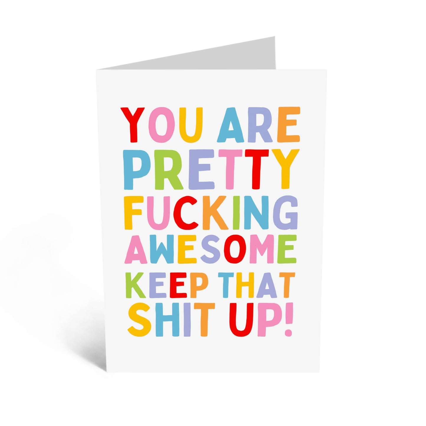 Thank You Card For Friend - You're Pretty F*cking Awesome! - Well Done Congratulations Good Luck Greeting Cards - Appreciation Gifts For Son Daughter Wife Mum Dad - Comes With Stickers By Central 23