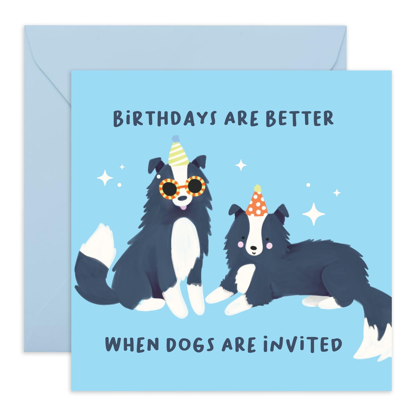 Dog Birthday Card - When Dogs Are Invited - Funny Birthday Cards For Men Women - Gift For Fur Parents Dog Mum Or Dad - Greeting Cards From Pet - Comes With Stickers - By Central 23