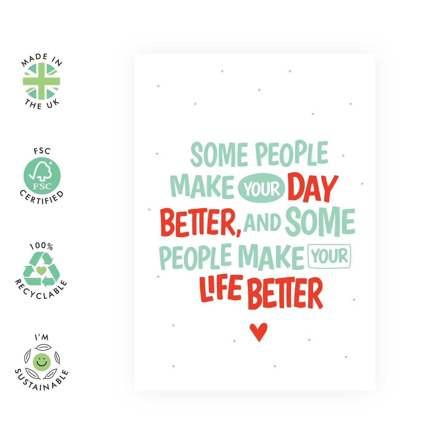 Sweet Greeting Card - 'Day Better' - Cute Messages for Husband, Wife, Girlfriend, Boyfriend, Married Couples, His, Her , Mum & Dad - Life is Better - Comes with Fun Stickers