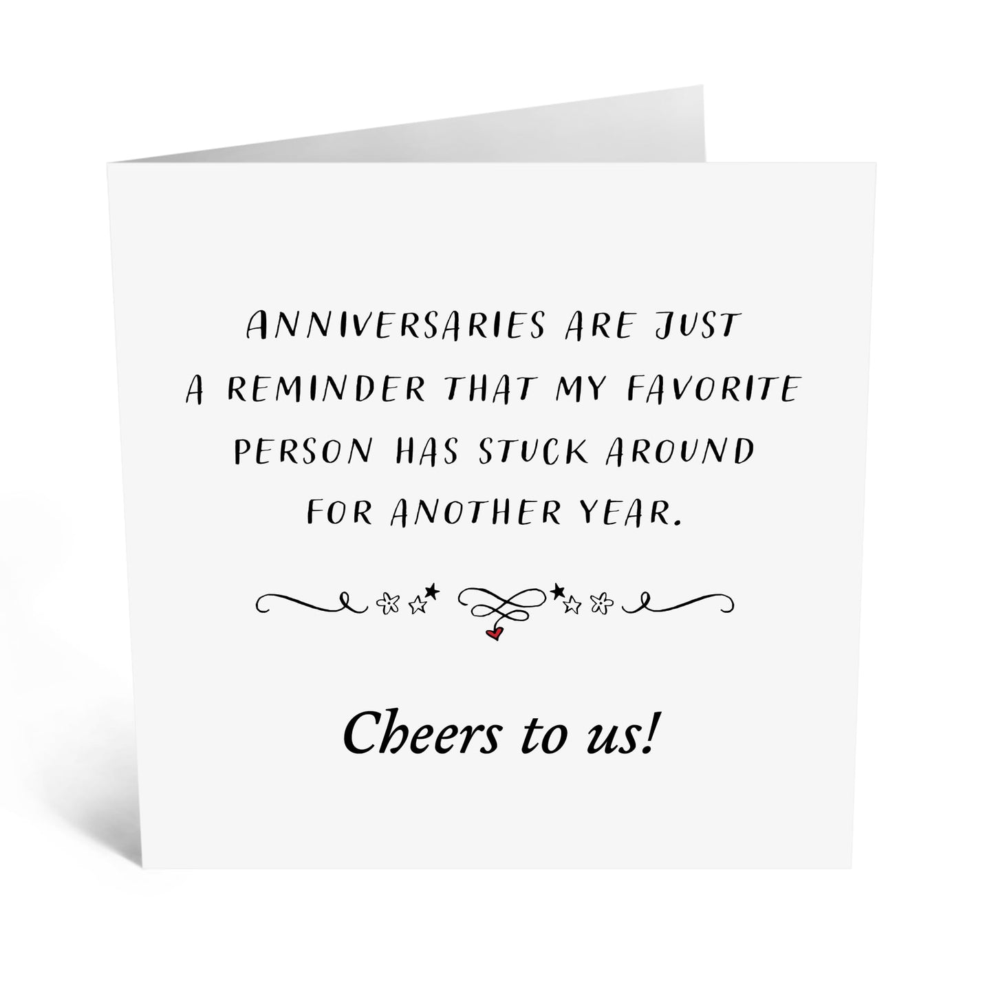 Greeting Card - FAV PERSON STUCK AROUND - Perfect for Celebrating Another Year Together - Ideal for Showing Appreciation for Your Partner Who's Always by Your Side - Comes With Stickers By Central 23