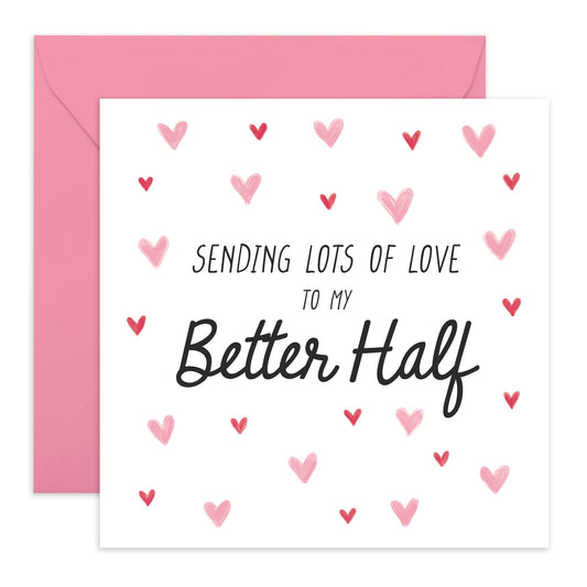 Wife Anniversary Card - Lots Of Love To Better Half - Valentines Day Cards For Husband - Love Hearts Card For Couple Partner - I Love You Gifts For Her Him - Comes With Fun Stickers By Central 23