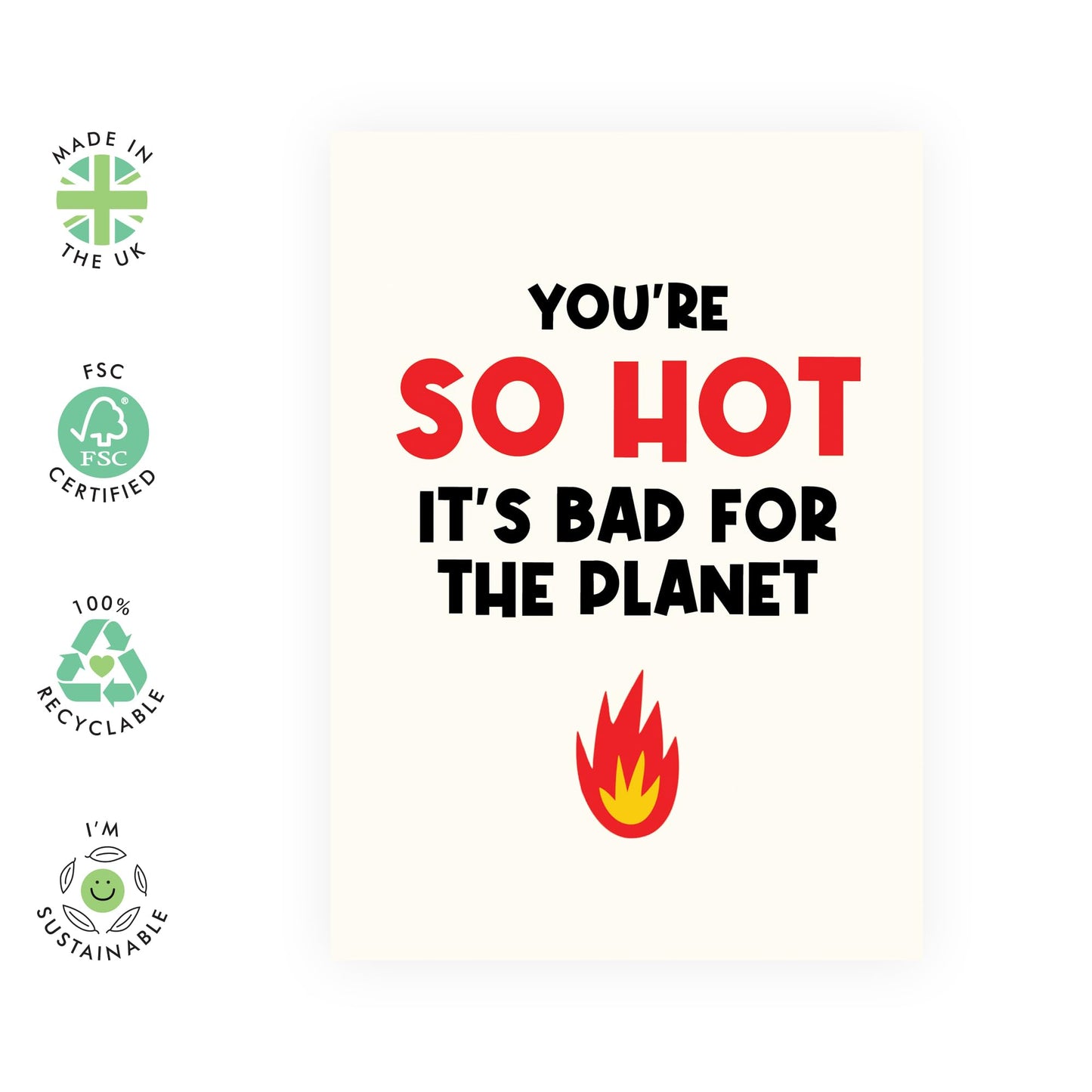 Hilarious Greeting Card - 'So Hot' - Gifts for Friends, Colleagues, Co-worker, Classmate, Girlfriend, Boyfriend, Wife, Husband, Him, Her - Hotness Overload - Comes with Fun Stickers