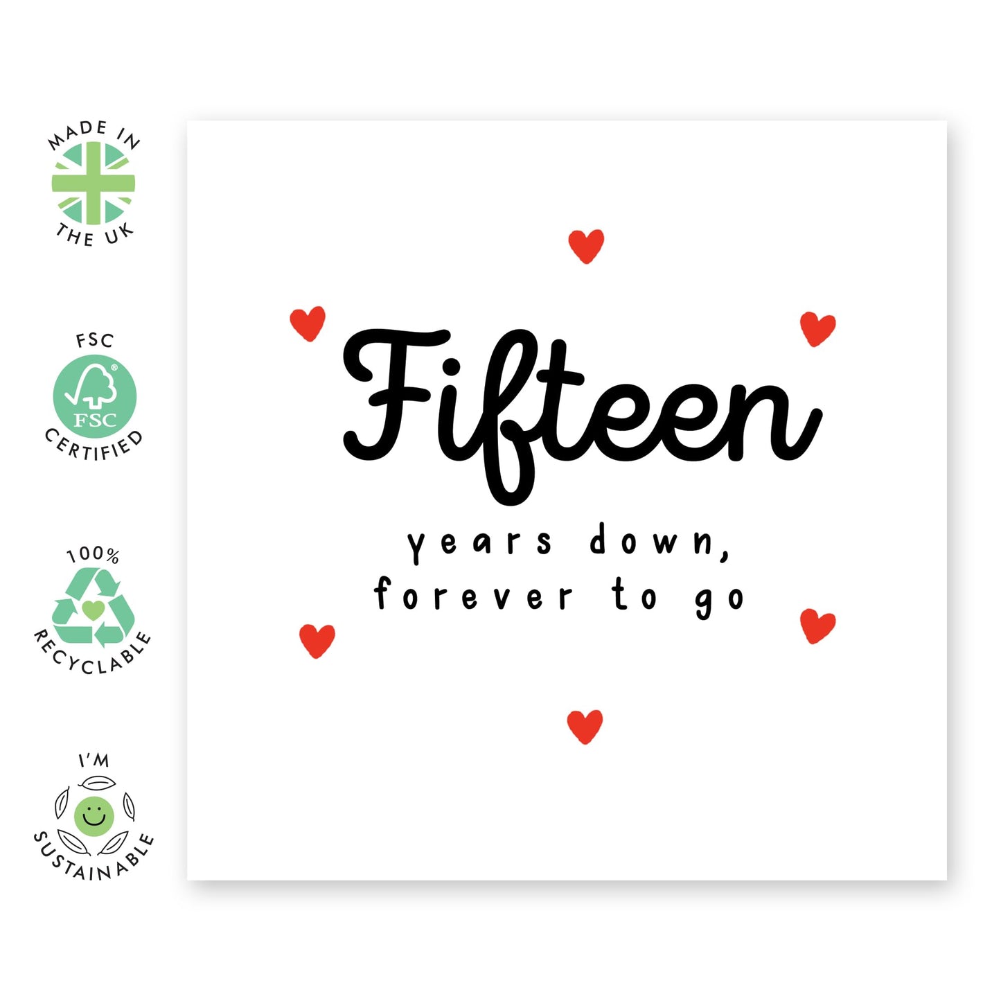 15th Wedding Anniversary Card For Him Her Husband Wife - Fifteen Years Down Forever To Go - Happy Fifteen Years - I Love You Gifts For Boyfriend Girlfriend Partner - Comes With Stickers By Central 23