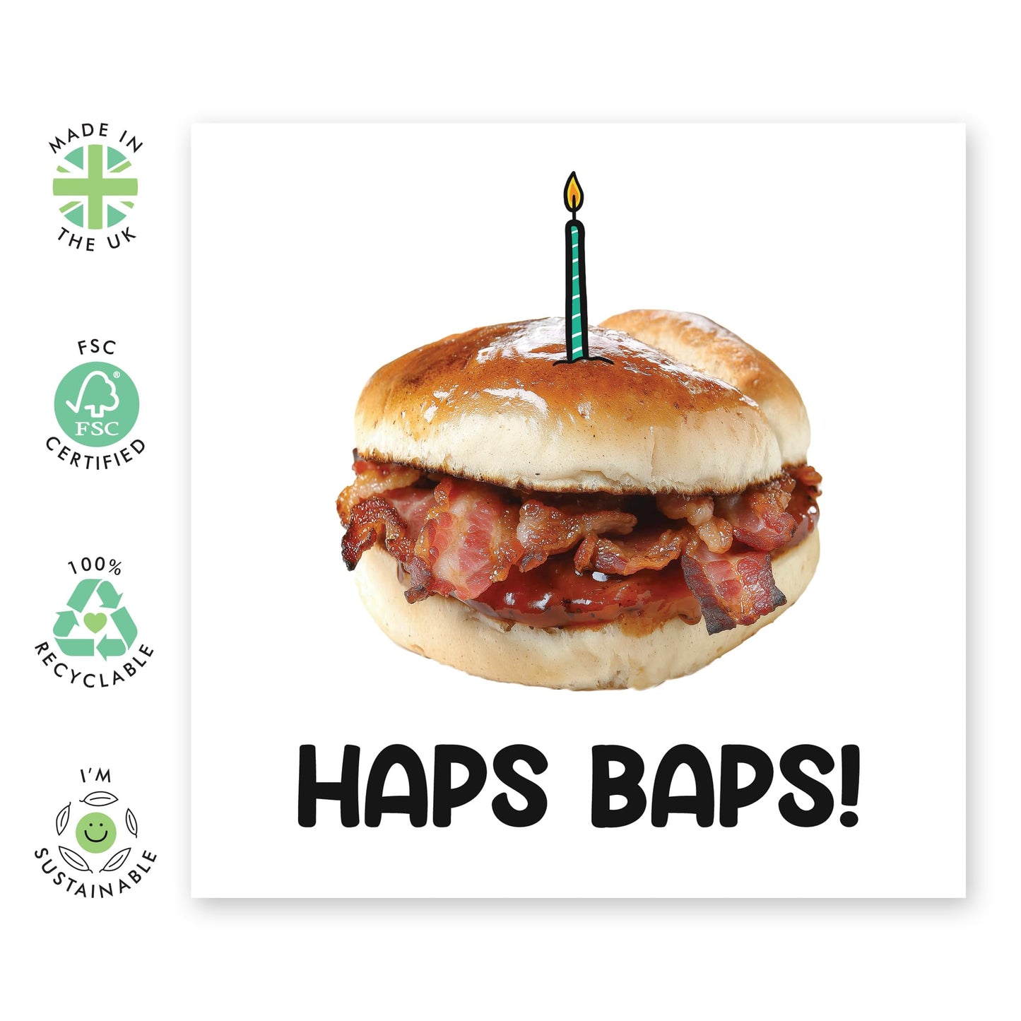 Burger Cake Birthday Card - 'Haps Bacon Baps' - Gifts for Friends, Family, Co-worker, Colleagues, Bestie, Neighbours, Bruv, Mate, Buddies - Greasy Yummy - Comes with Fun Stickers