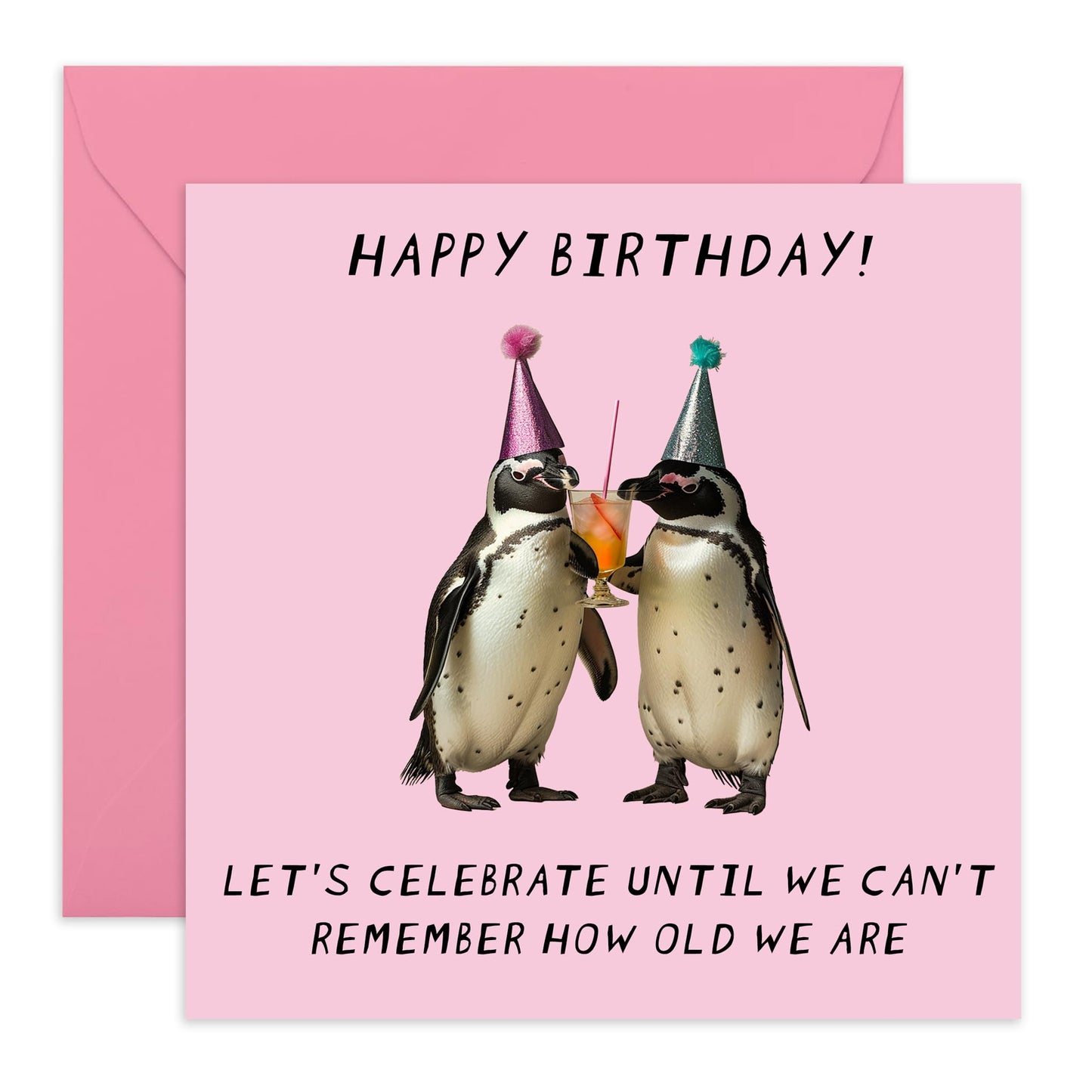 Cute & Funny Birthday Card - 'Celebrating Penguins' - Gifts for BFFs, Best Friends, Mates, Sisters, Gals, Ladies, Her, Wife - How Old Are We - Comes with Fun Stickers