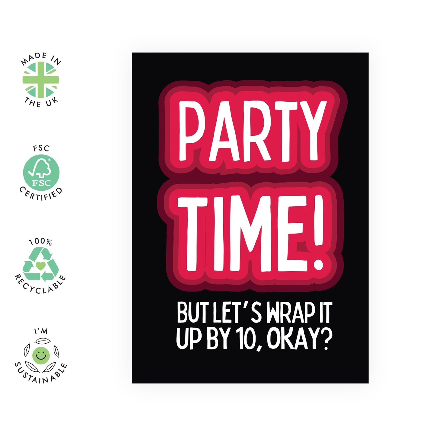 Funny Birthday Party Card - 'Party Time Over By 10' - Gifts for Besties, Best Friends, BFF, Sister, Sis, Cousin, Him, Her, Colleagues, Co-Workers - Adulting - Comes with Fun Stickers