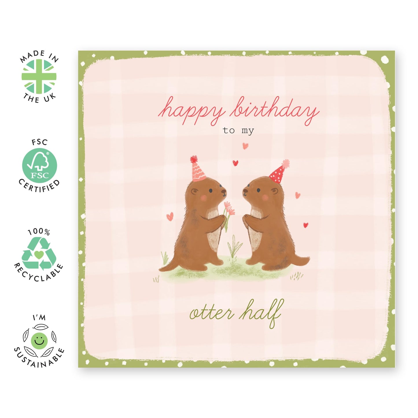 Sweet Otters Birthday Card - 'Happy Birthday Otter Half' - Sweet Gifts for Wife, Husband, Married Couples, Partners, Girlfriend, Boyfriend - Giving Flowers - Comes with Fun Stickers