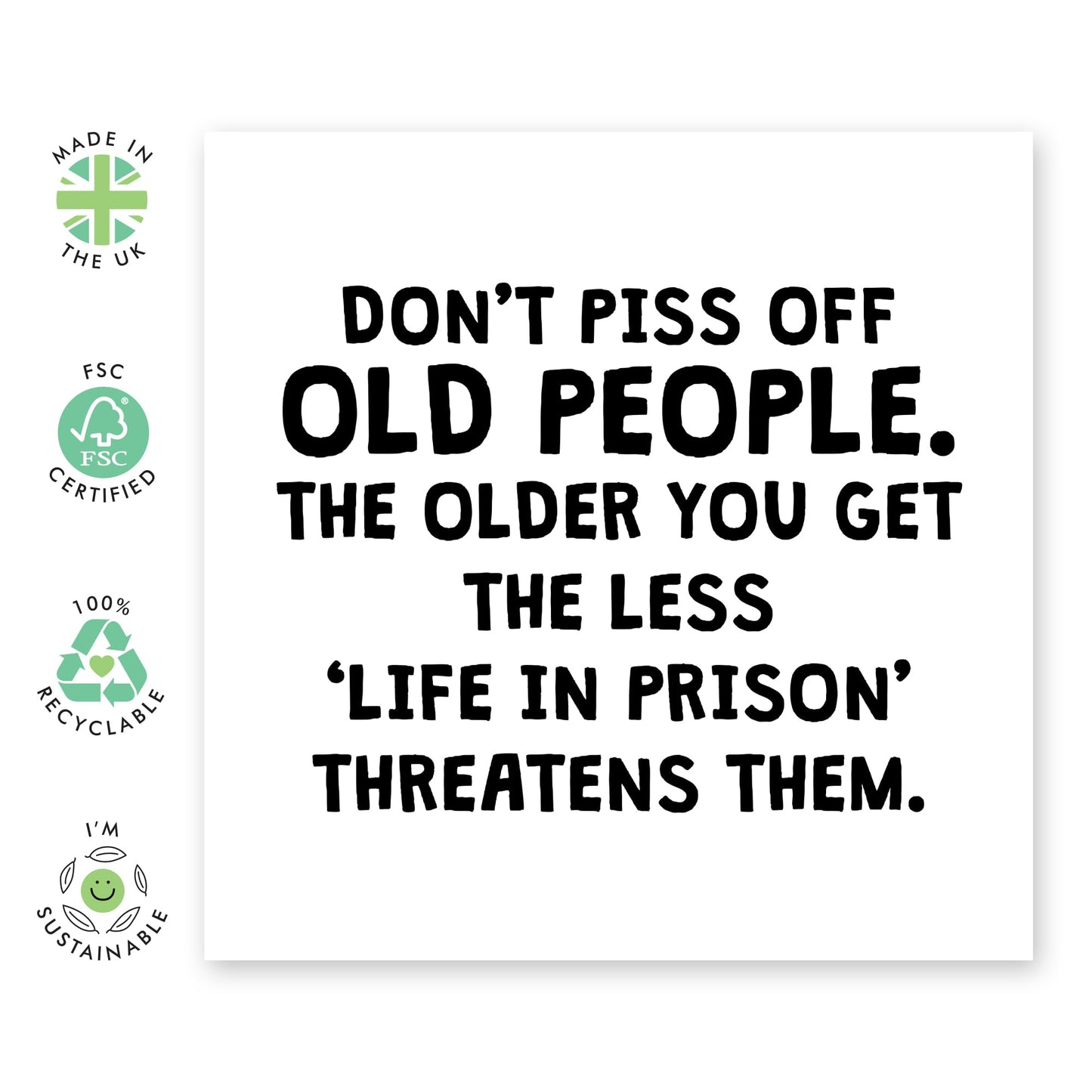 Birthday Card Joke About Growing Old - 'Old People' - Gifts for Uncle, Aunties, Mum, Dad, Grandparents, Friends, Coworkers, Colleagues, Neighbours, BFF - Life In Prioson - Comes with Fun Stickers