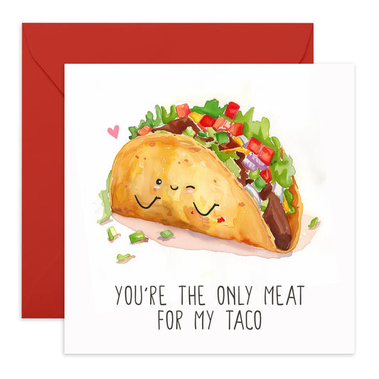 Birthday Card For Women - Only Meat For My Taco - Mothers Day Card From Son Daughter - Wife Anniversary Card - Love Cards For Her - Greeting Card From Husband - Comes With Stickers By Central 23