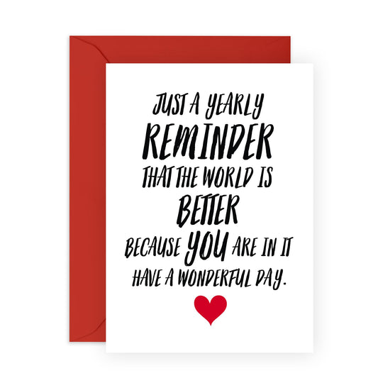 Sweet Birthday Card For Boyfriend Girlfriend - World Is Better - Romantic Anniversary Card For Husband Wife - Valentines Day Card For Couple - Comes With Stickers - By Central 23