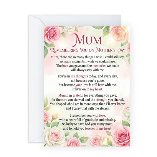 In Loving Memory Mother's Day Card - ‘Forever in My Heart’ Remembrance Poem - Memorial Greeting Card for Mum in Heaven - Pink Rose Floral Design - Includes Premium White Envelope
