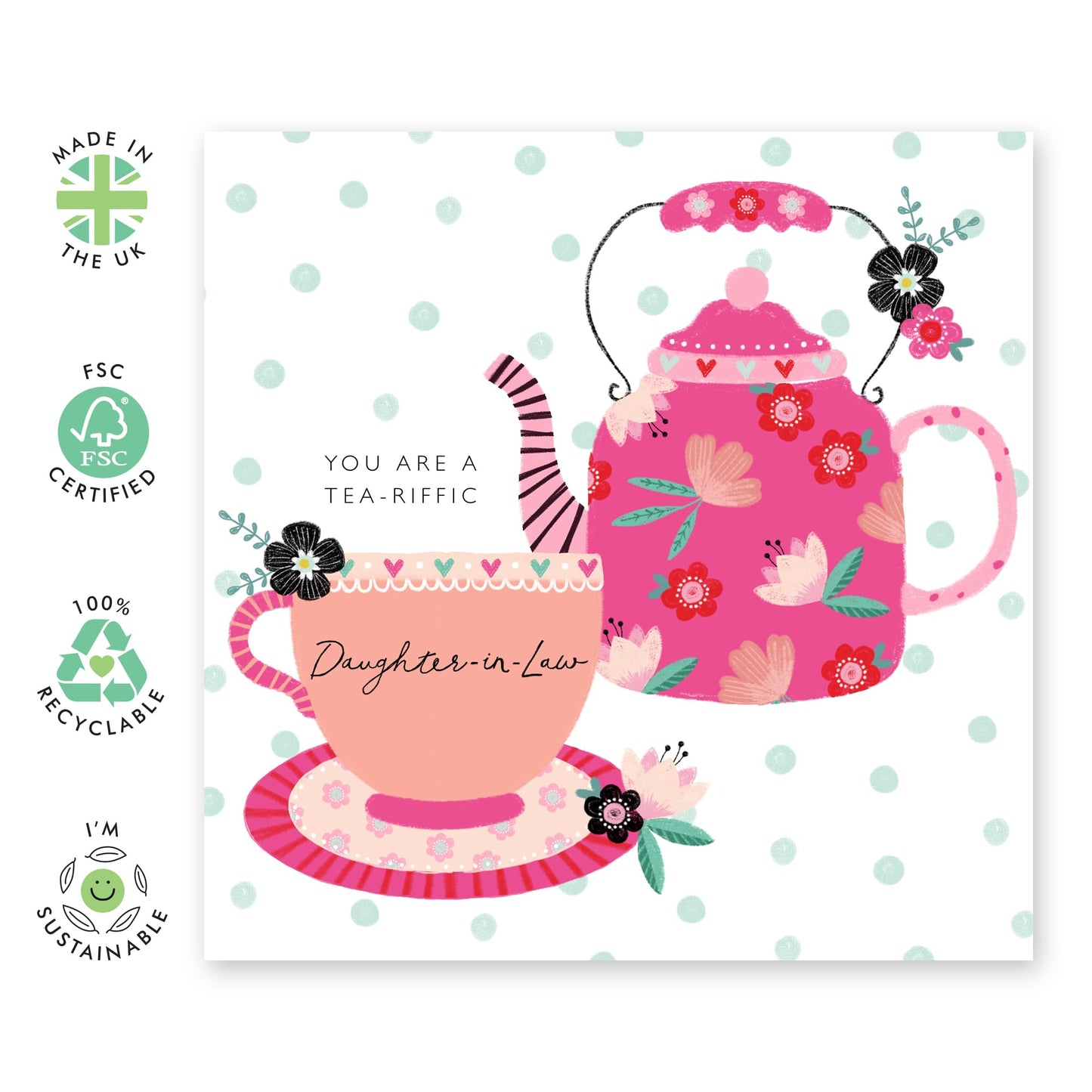 Daughter In Law Birthday Cards And Envelopes - TEAriffic Daughter-in-law - Heartfelt Greeting Cards For Women - Thank You Mothers Day Easter Card For Her - Comes With Stickers By Central 23