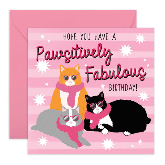 Charming Greeting Card - 'PAWSITIVELY FABULOUS CATS' - Perfect for Adding a Fun and Fabulous Touch to Any Occasion - Ideal for Cat Lovers, Him, Her, Friends, Family - Comes With Stickers By Central 23