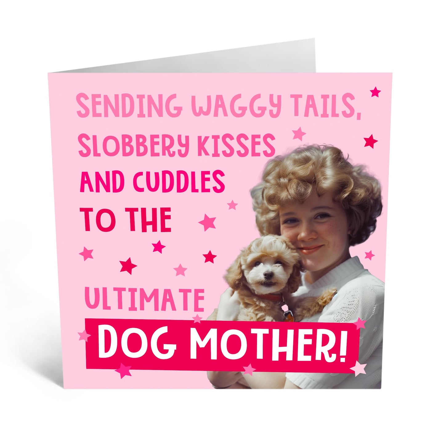 Cute Greeting Card for Fur Mums - 'DOG MOTHER' - Gifts for Her, Sister, Mummy, Ma, Auntie, Gran, Nan, Nana, Grandma, Women - Ideal for Dog Lovers, Pet Owners with Fur Baby - Comes With Stickers