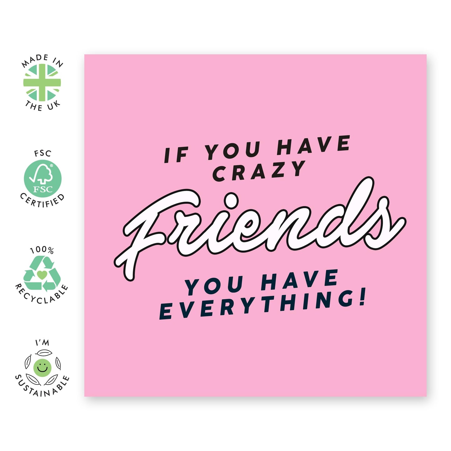 Friend Birthday Card Female - Crazy Friends - Friend Gifts For Women - Funny Greeting Cards For Best Friend Bestie Bff - Appreciation Thank You Cards - Comes With Stickers - By Central 23