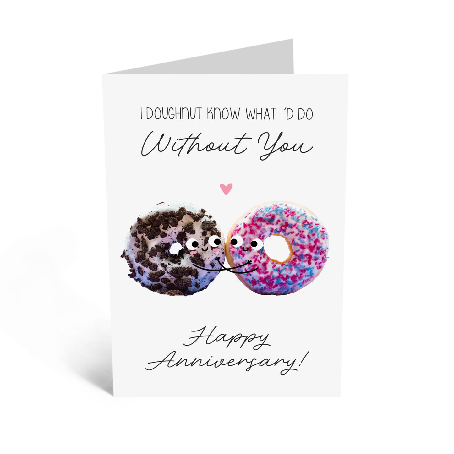 Cute and Fun Anniversary Card for Him or Her - 'Doughnut Anniversary' - Gifts for Wife, Husband, Girlfriend, Boyfriend, Babe, Other Half - Romantic Presents for Men Women - Comes with Fun Stickers