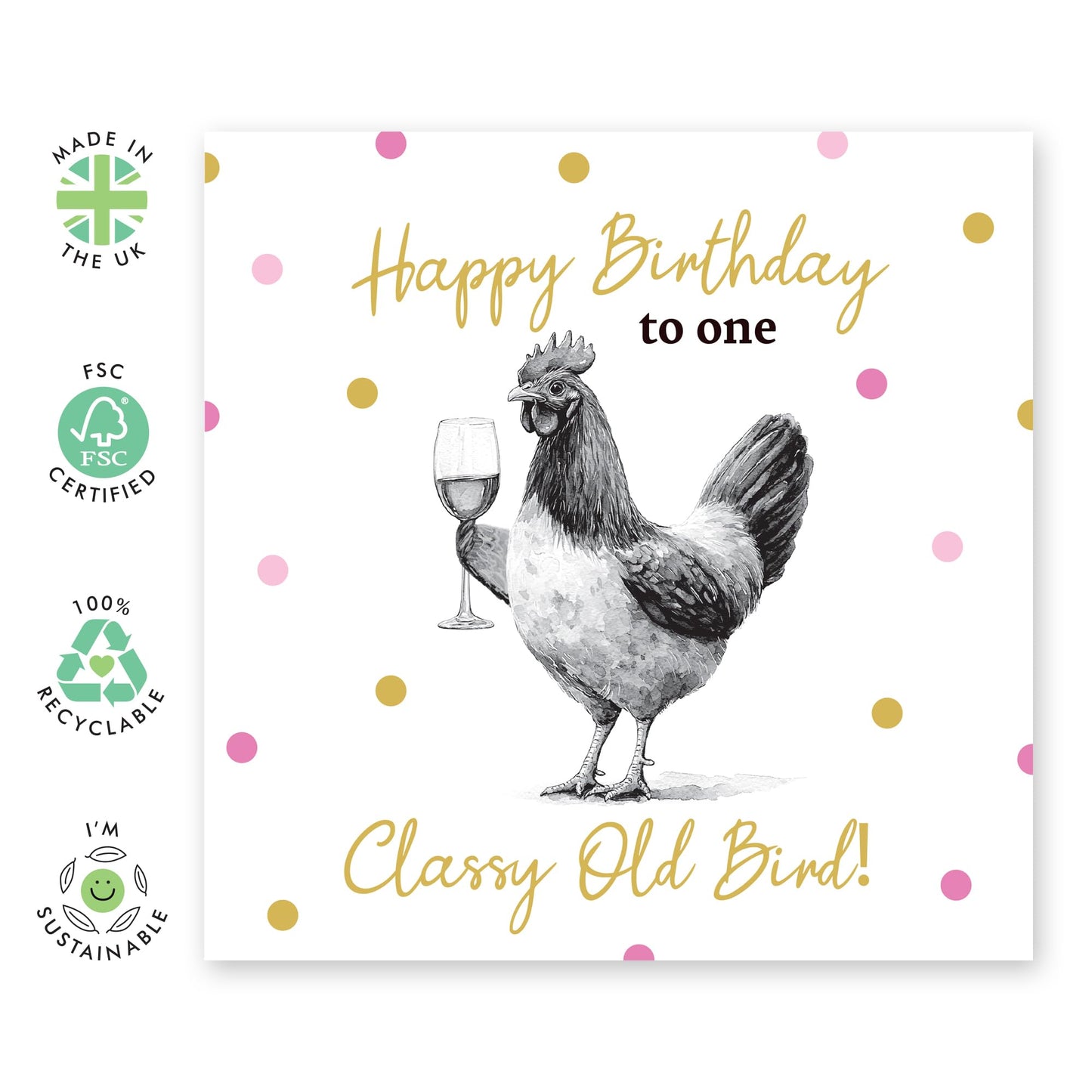 Birthday Greeting Card - 'CLASSY CHICKEN BIRD!' - Perfect for Celebrating Special Days with Fun and Humor - Ideal for Friends Family Dads Daddy's Chicken Lovers - Comes With Stickers By Central 23