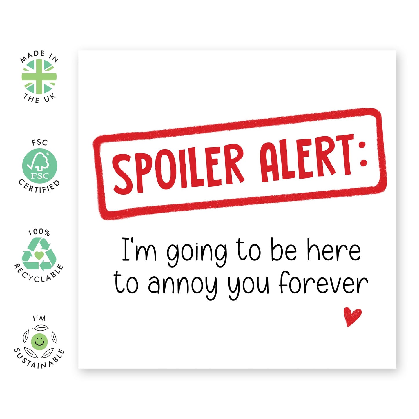 Greeting Card For Couple - Spoiler Alert Annoy You Forever - Valentines Day Card Girlfriend Boyfriend - Greeting Cards Fiance - Anniversary Card Husband Wife - Comes With Fun Stickers By Central 23