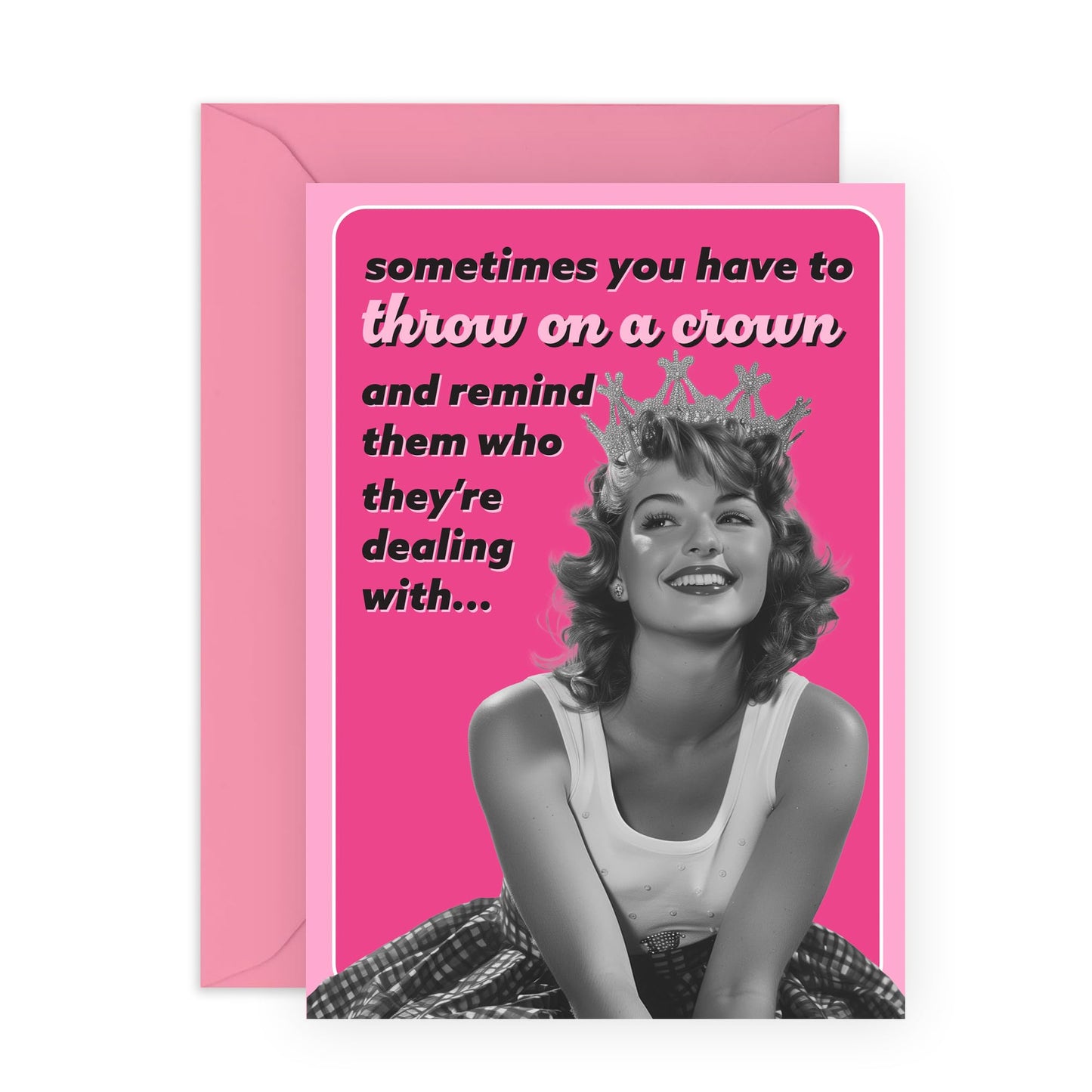 Retro Birthday Card For Women - Throw A Crown - Best Friend Card - Humorous Greeting Card For Sister Nan Auntie - Mum Birthday Gifts - Comes With Stickers - By Central 23