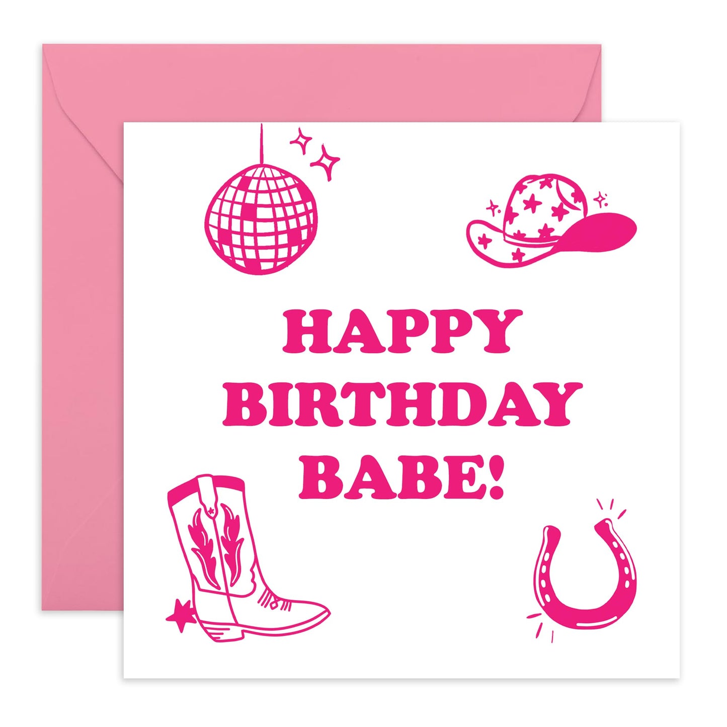 Cowgirl's Birthday Card - 'Birthday Babe' - Gifts for Her, Girlfriend, Wife, Women - Ready for Line Dance Got Boots & Hat - Comes with Fun Stickers