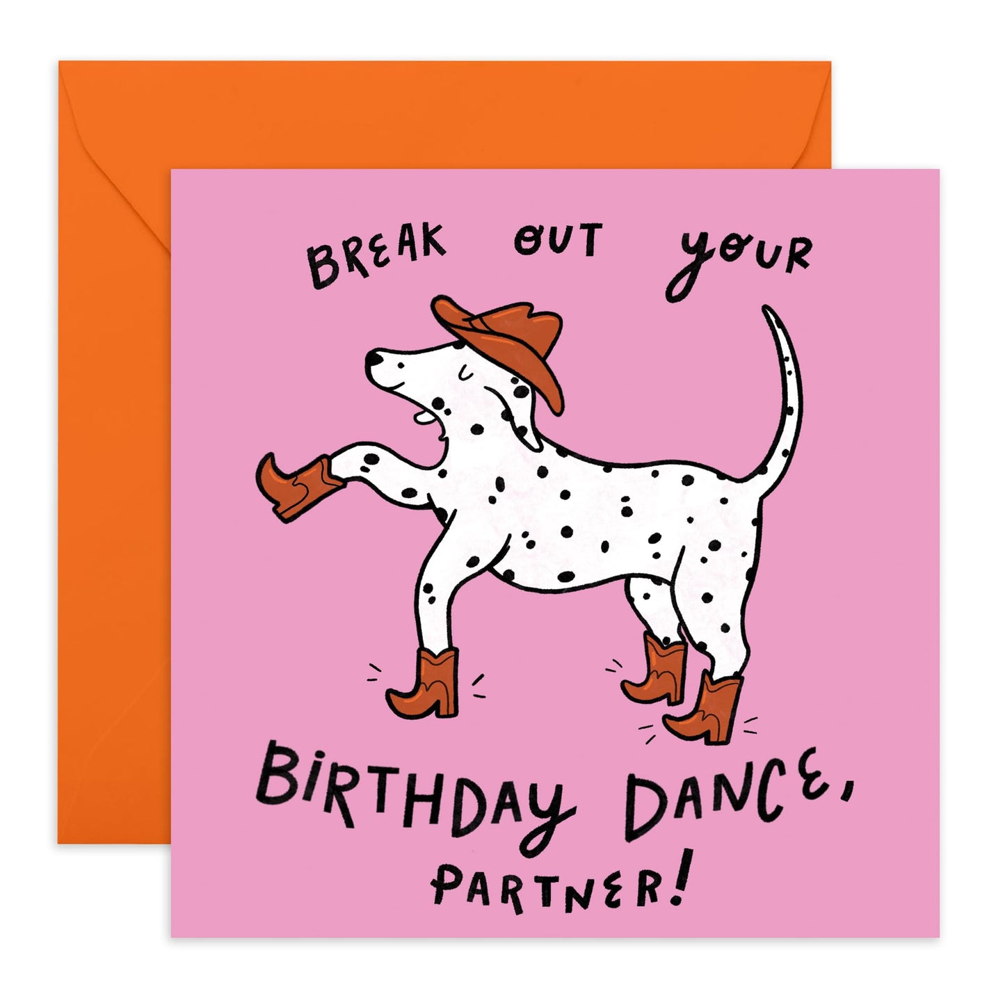Cowboy Birthday Card - 'Cowboy Dog Partner' - Quirky Gift for Best Friends, BFFs, Sisters, Sis, Cowgirls, Bestie, Mates, Bruv - Party & Dance - Comes with Fun Stickers