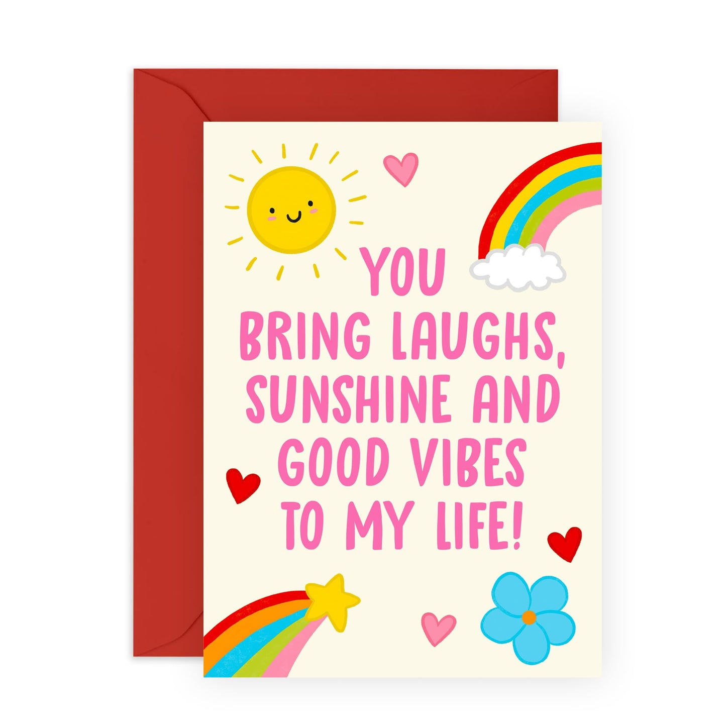 Inspirational Greeting Card – "You Bring Laughs, Sunshine and Good Vibes" – Gifts for Friends, Besties, BFF, Boyfriend, Girlfriend, Husband, Wife, Partner Family, or Loved Ones - Bright and Cheerful