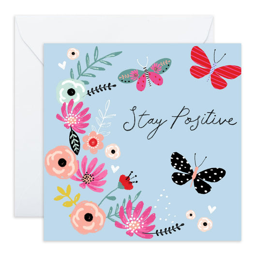 Stay Positive Cards And Envelope - Get Well 23 - Encouragement Cards For Men Women - Floral Greeting Card - For Girl Friends - Speedy Recovery Him Her - Comes With Stickers - By Central 23