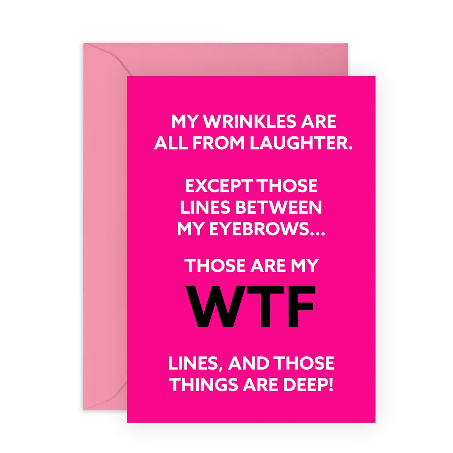 Greeting Card - 'WTF WRINKLES' - Perfect for Adding a Touch of Humor to the Realities of Aging - Ideal for Lightening the Mood on Birthdays or Special Occasions - Comes With Stickers By Central 23