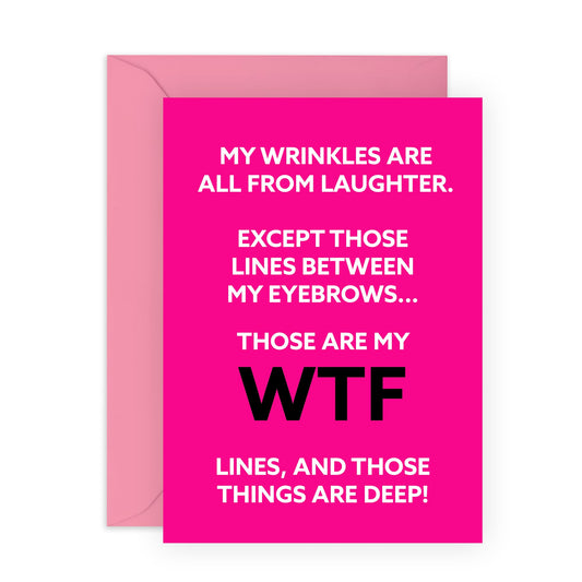 Greeting Card - 'WTF WRINKLES' - Perfect for Adding a Touch of Humor to the Realities of Aging - Ideal for Lightening the Mood on Birthdays or Special Occasions - Comes With Stickers By Central 23