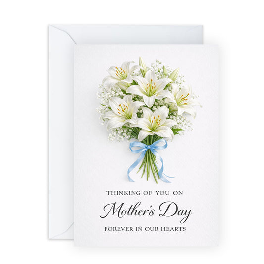 Mother’s Day Card – Thinking Of You Memorial for Mum Mama Ma Her, Sympathy Remembrance From Daughter Son Family – White Lily Bouquet Keepsake Greeting -Comes with Stickers