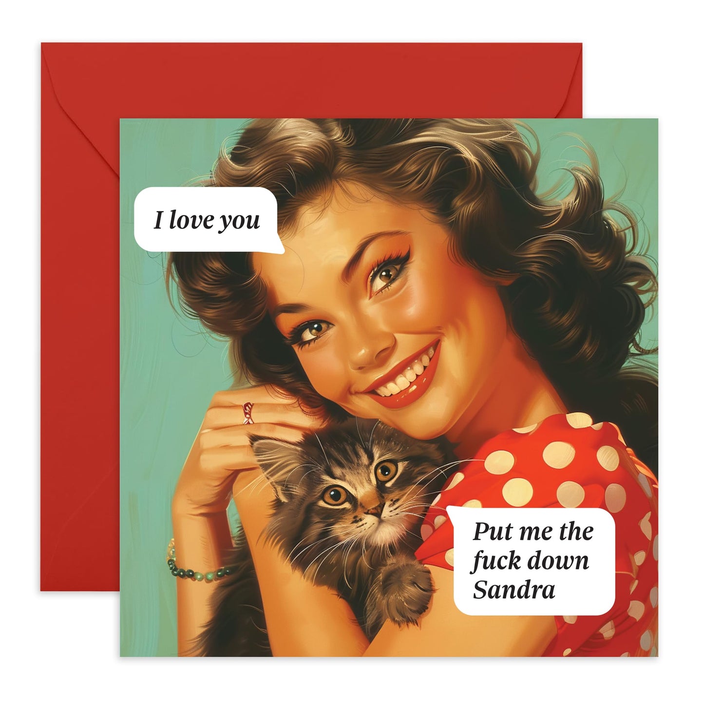 Funny Cat Owners Greeting Card - 'Put me down' - Perfect Card for Fur Parents, Cat lovers, Fur Mum & Pet Owners - Irritated Cat - Comes with Fun Stickers
