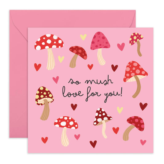 Creative Love Greeting Card - 'So Mush Love Mushrooms' - Valentines Gifts for Wife, Husband, Girlfriend, Boyfriend, Partners, Couples - Pink Mushrooms - Comes with Fun Stickers