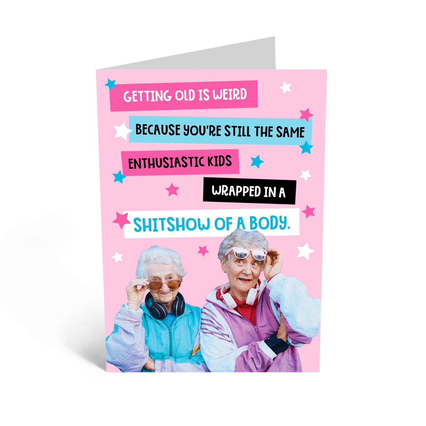Funny Greeting Card - 'GETTING OLD IS WEIRD' - Perfect for Embracing the Quirks & Humor of Aging - Ideal for Adding a Lighthearted Touch to Birthdays or Milestones - Comes With Stickers By Central 23