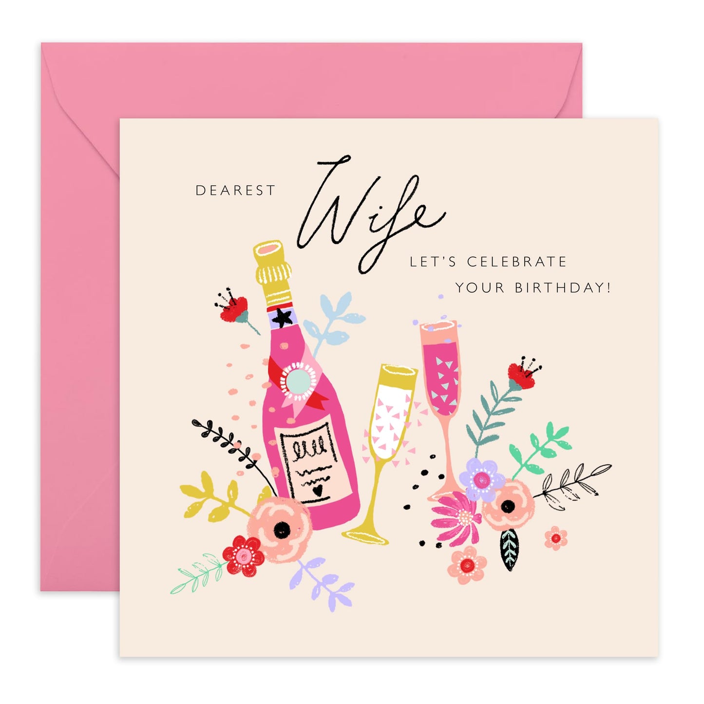 Wife Birthday Cards - Champagne Celebration - Let's Celebrate Your Birthday - Happy Birthday Card For Wife From Husband - Wife Gifts For Women - Comes With Cute Stickers By Central 23