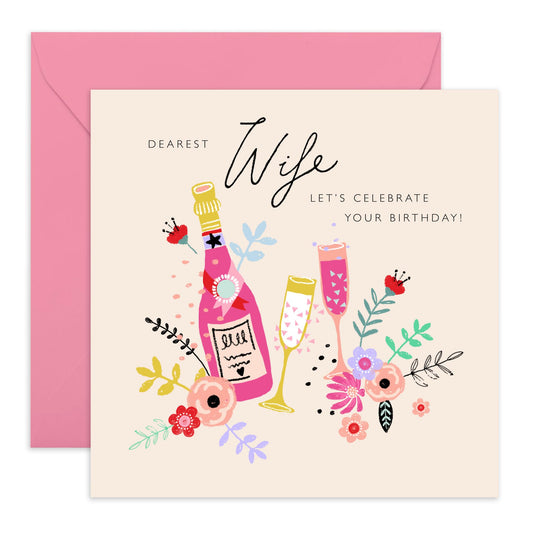 Wife Birthday Cards - Champagne Celebration - Let's Celebrate Your Birthday - Happy Birthday Card For Wife From Husband - Wife Gifts For Women - Comes With Cute Stickers By Central 23