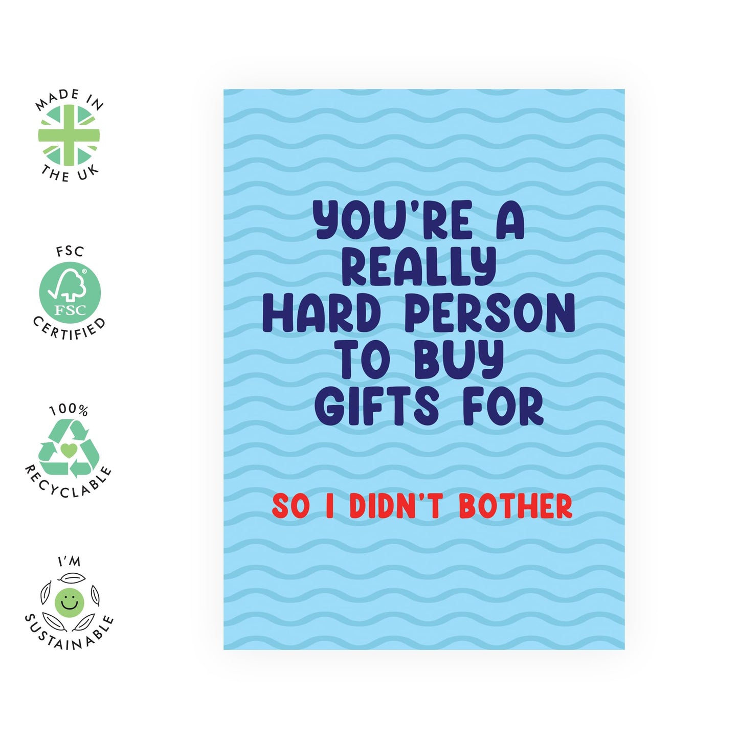 Birthday Card For Men - Really Hard Person To Buy Presents For Blue - Humour Birthday Cards For Husband - Dad Daddy - For Male Friend - Comes With Fun Stickers By Central 23