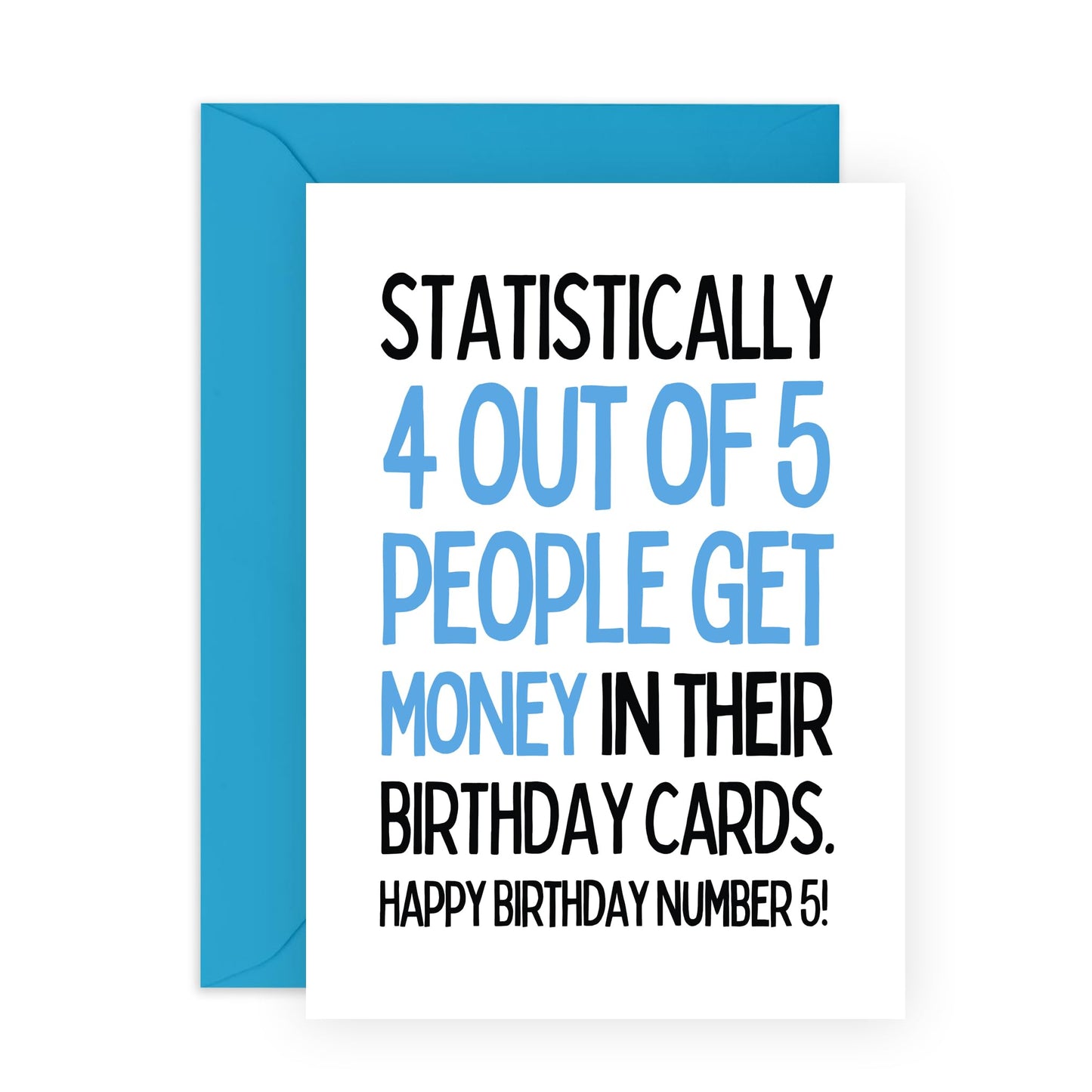 Son Birthday Cards For Men - 4 Out Of 5 People Get Money - Daughter Birthday Card - Funny Greeting Cards For Grandson Granddaughter Niece Nephew - Comes With Stickers - By Central 23