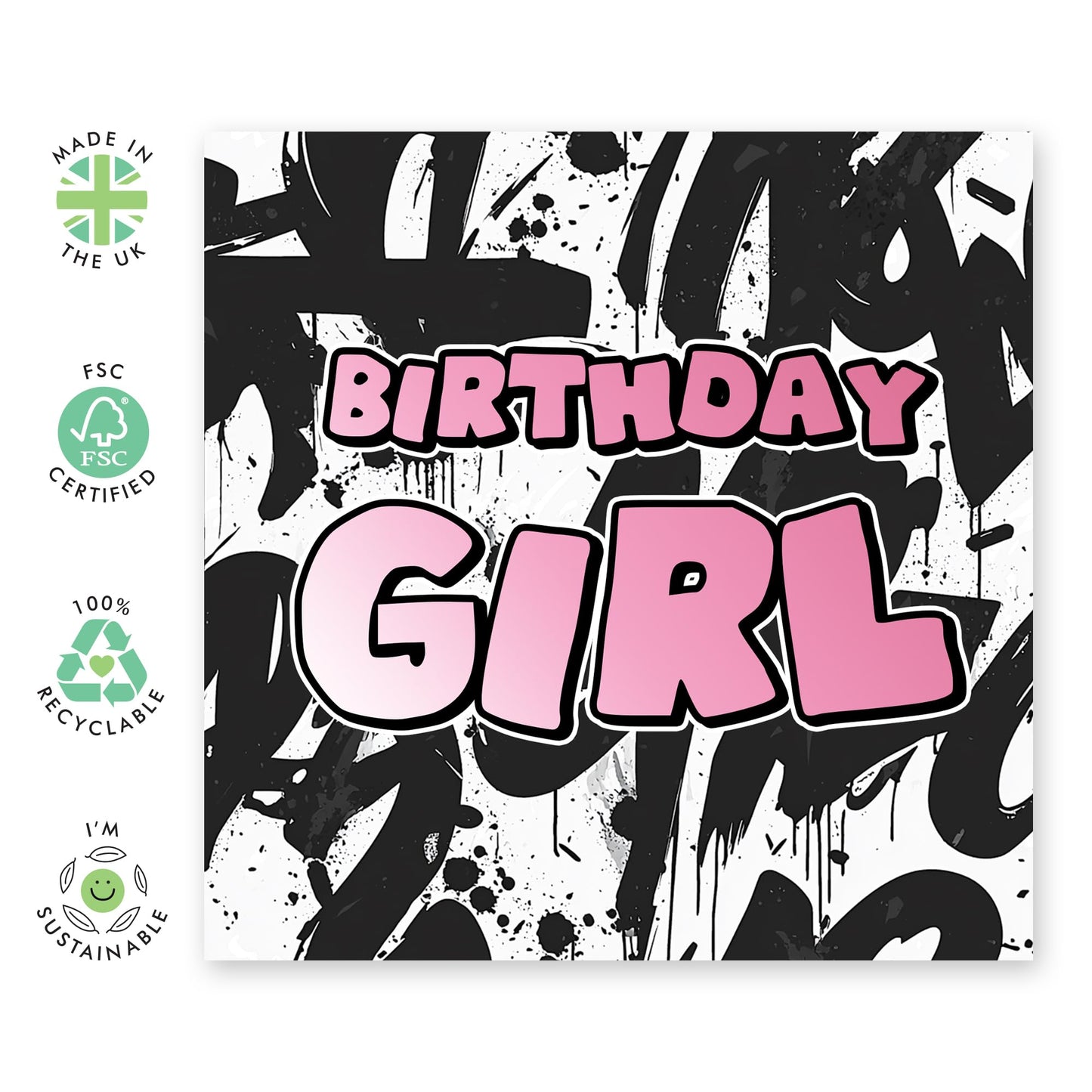 Grafitti Birthday Card - 'Birthday Girl' -Gifts for Ladies, Girls, Besties, Best Friends, BFF, Co-workers, Colleagues, Her, Ladies, Wife, Sister, Sis - Spray Paint - Comes with Fun Stickers