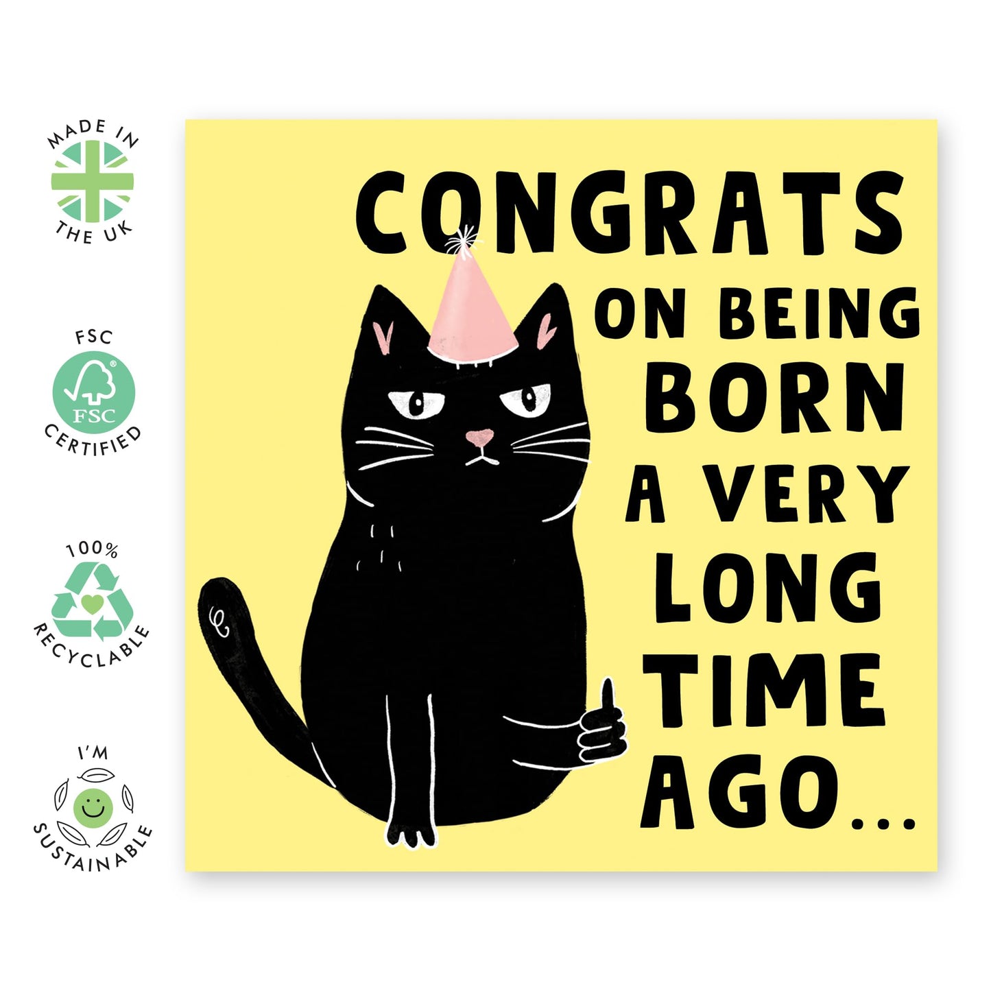 Cat Birthday Card - Born A Very Long Time Ago - Funny Birthday Cards For Mum Or Dad - For Men Women - Brother Sister Birthday Card - Friends Birthday Card - Comes With Stickers - By Central 23