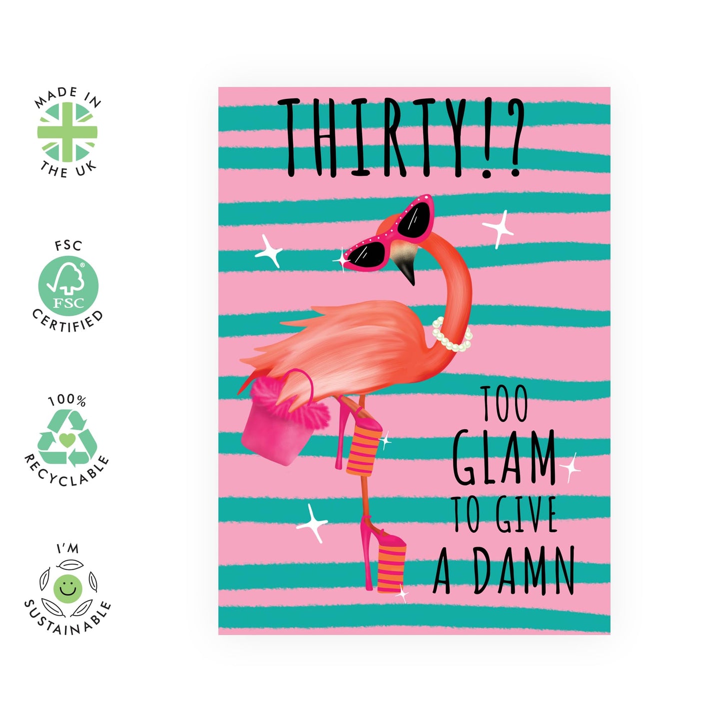 30th Birthday Card For Women - Thirty Too Glam To Give A Damn - Wife Mum - Sister - Happy Thirtieth Birthday Greeting Card Female Friends - Comes With Fun Stickers - By Central 23