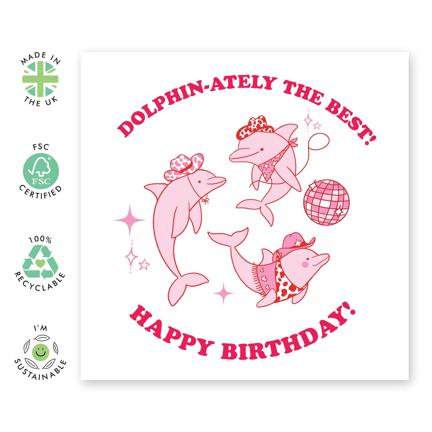 Adorable Birthday Card – 'Dolphin-Attely' Fun Dolphin Disco Design – Cute Gifts for Friends, Sister, Daughter, Children, Kids, Animal and Ocean Lovers - Comes with Fun Stickers