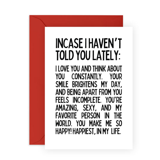 Heartfelt Greeting Card - 'INCASE I HAVEN'T TOLD YOU LATELY' - Perfect for Expressing Appreciation and Love - Ideal for Letting Someone Know They’re Cherished - Comes With Stickers By Central 23